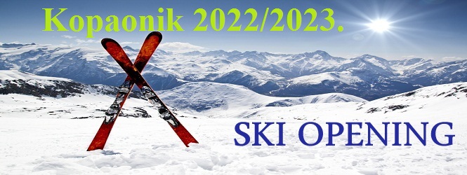Kopaonik SKI OPENING sezona 2022/2023. - od 8. do 11. decembra 2022. godine  - Brzeće Smeštaj