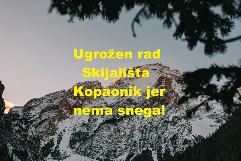 Ugrožen rad Skijališta Kopaonik jer nema snega!